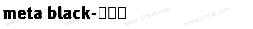 meta black字体转换 meta black字体转换